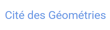 Cité des Géométries